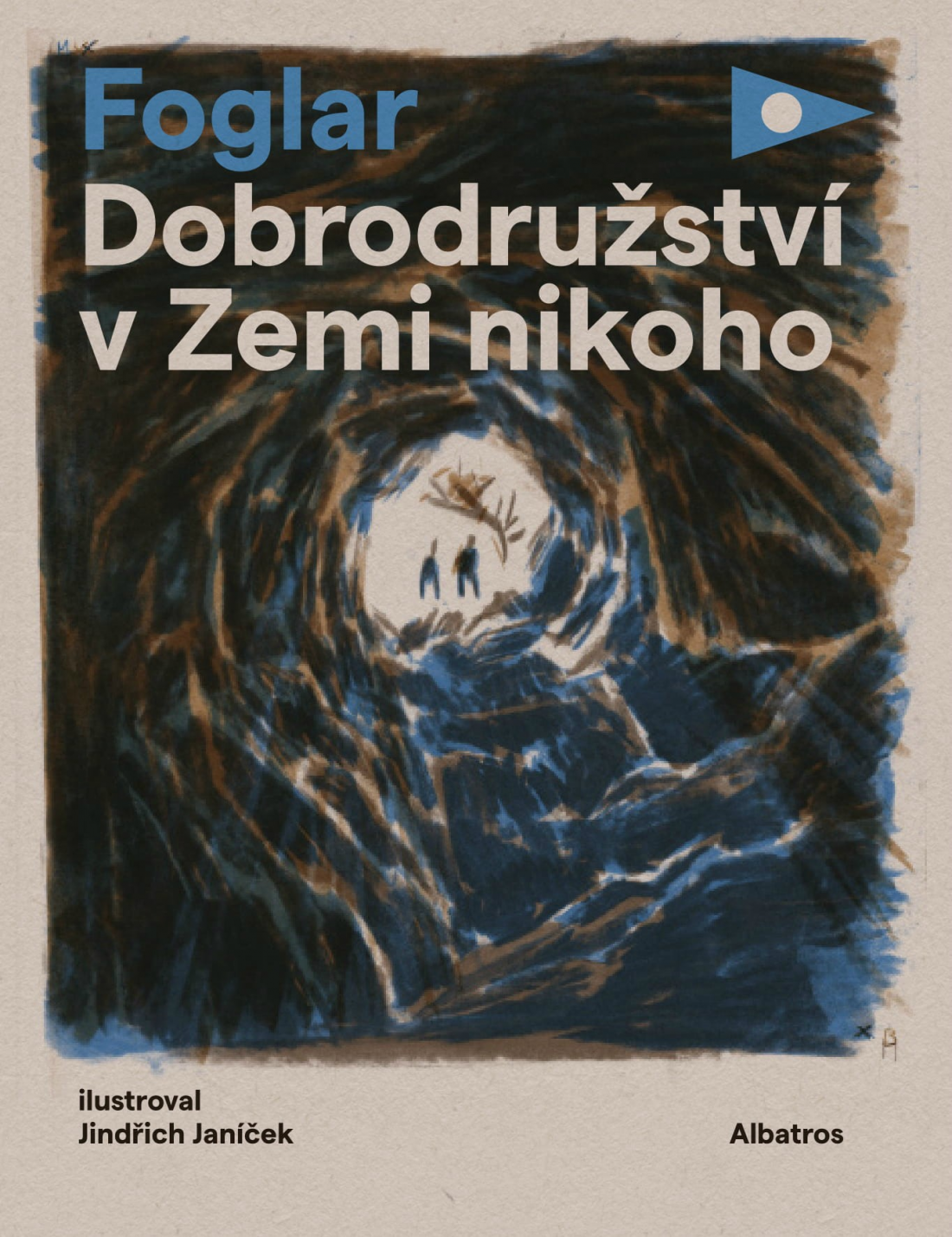 Jaroslav Foglar: Dobrodružství v zemi Nikoho