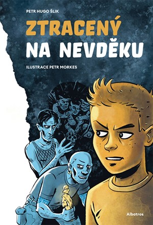 Petr Hugo Šlik: Ztracený na nevděku