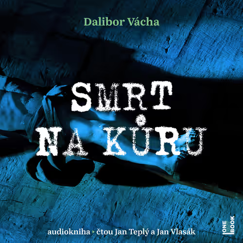 Dalibor Vácha: Smrt na kůru