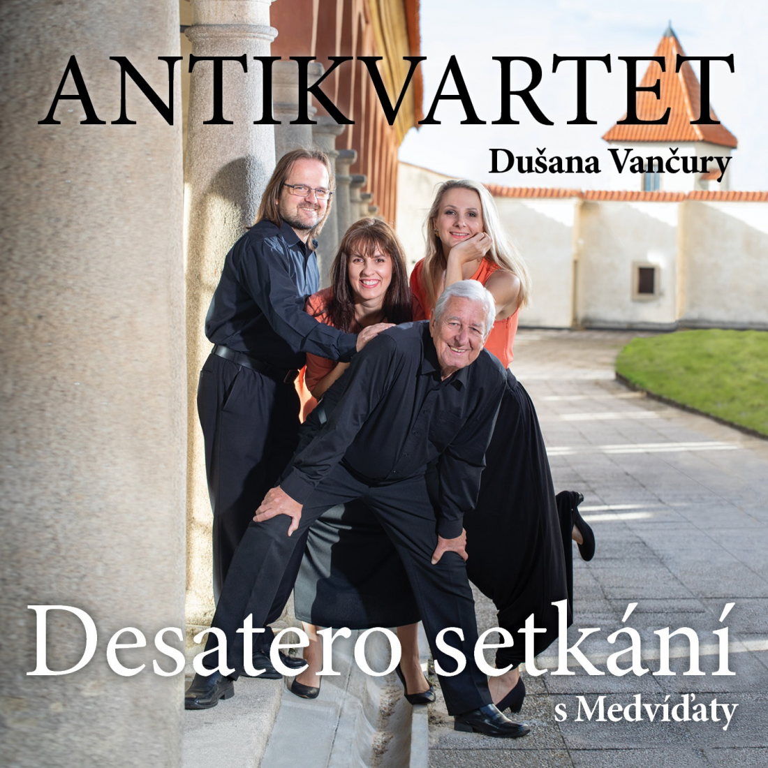 Antikvartet Dušana Vančury: Desatero setkání s Medvíďaty