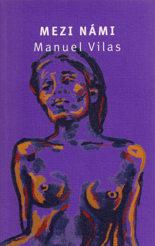 Manuel Vilas: Mezi námi