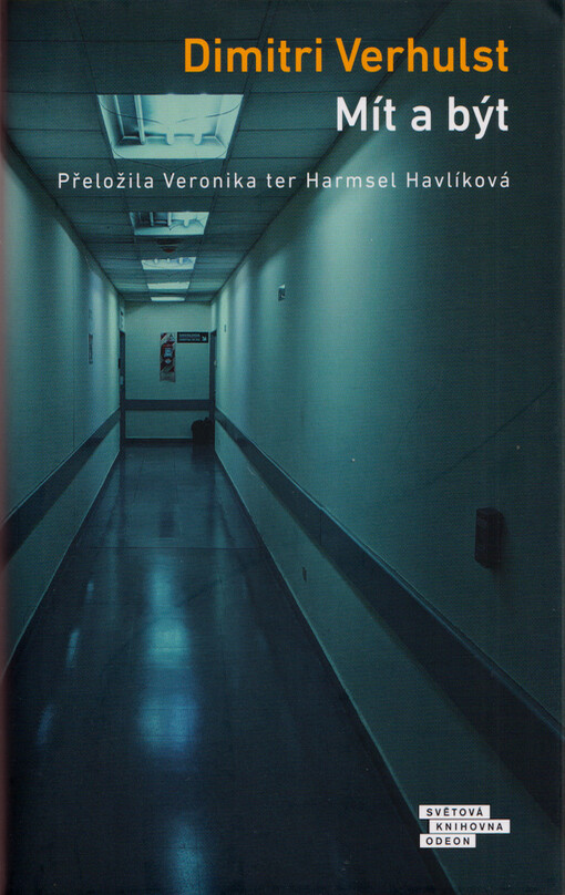 Dimitri Verhulst: Mít a být