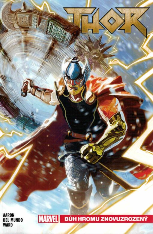 Thor. Bůh hromu znovuzrozený
