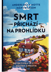 Anders De La Monte, Mans Nilsson: Smrt přichází na prohlídku