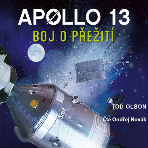 Tod Olson: Apollo 13: Boj o přežití