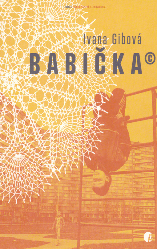 Ivana Gibová: Babička
