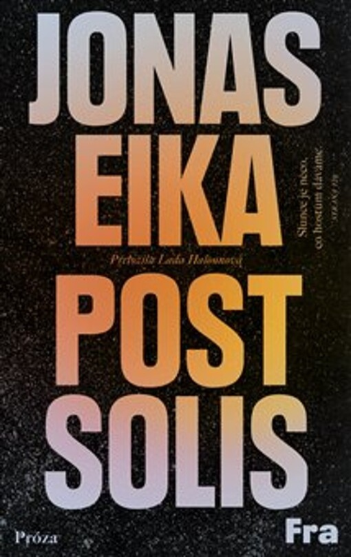 Jonas Erika: Post Solis