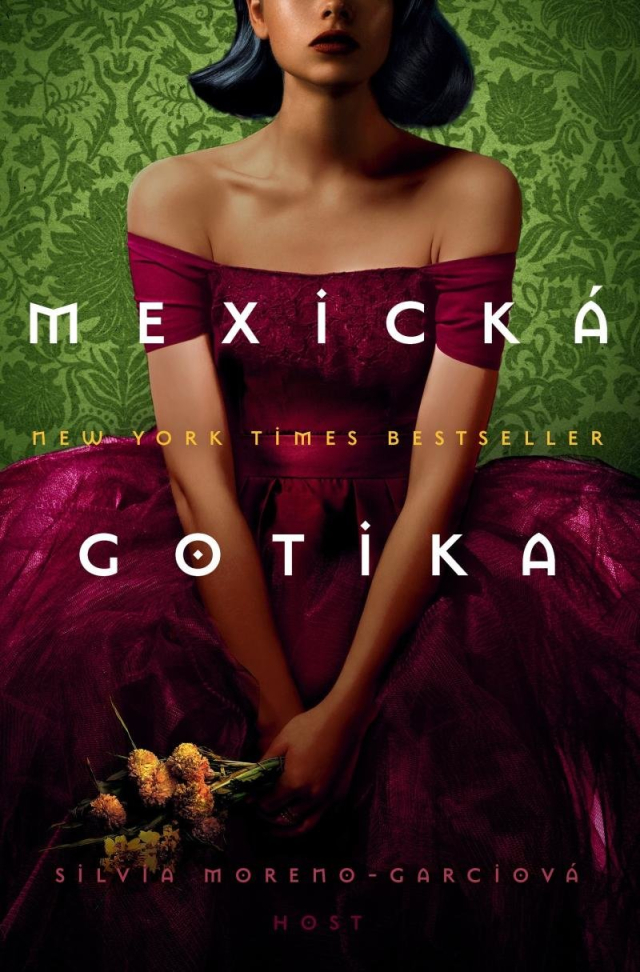 Silvia Moreno Garcia: Mexická gotika