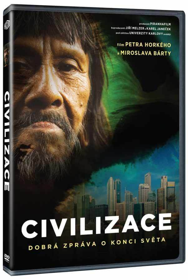 Civilizace : dobrá zpráva o konci světa