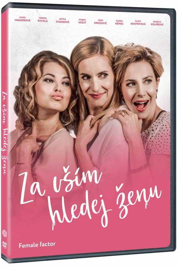 Za vším hledej ženu