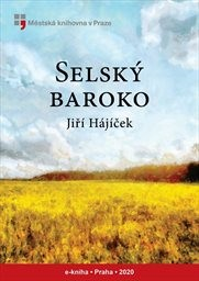 Jiří Hájíček: Selský baroko