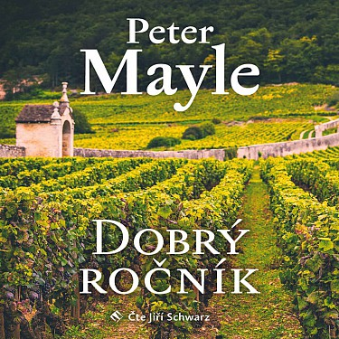 Peter Mayle: Dobrý ročník