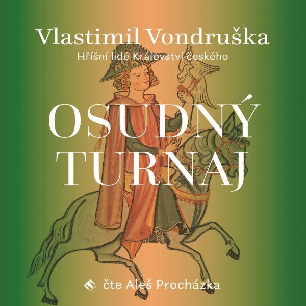 Vlastimil Vondruška: Osudný turnaj