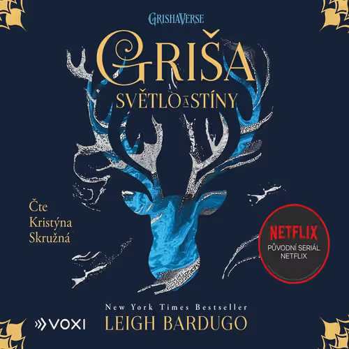 Leigh Bardugo: Griša. Světlo a stíny 