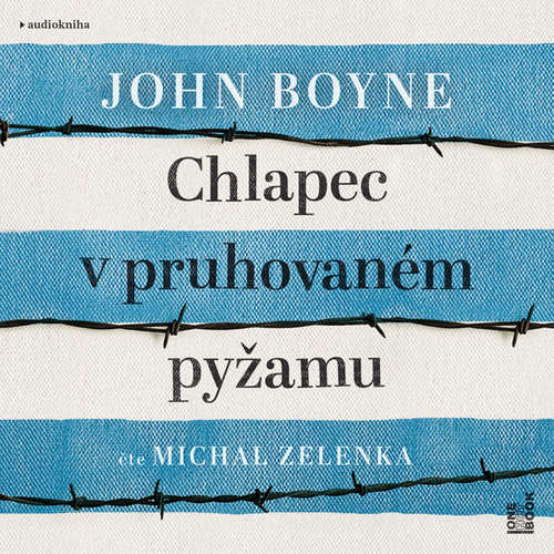 John Boyne: Chlapec v pruhovaném pyžamu