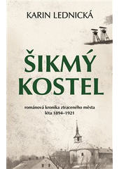 Karin Lednická: Šikmý kostel