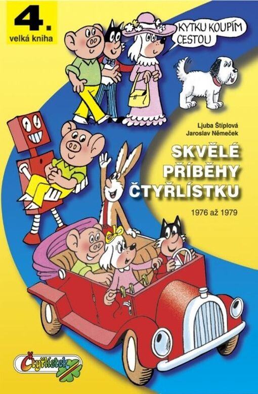 Skvělé příběhy Čtyřlístku (1976-1979)
