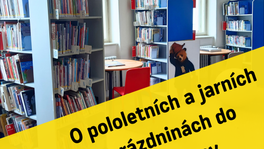O pololetních a jarních prázdninách rozšíří Knihovna pro děti a mládež svou otevírací dobu