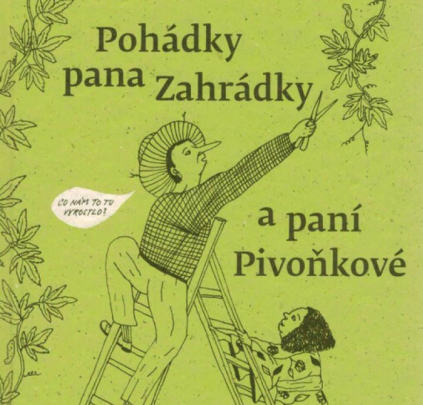 Pohádky pana Zahrádky a paní Pivoňkové na knihovním dvorku