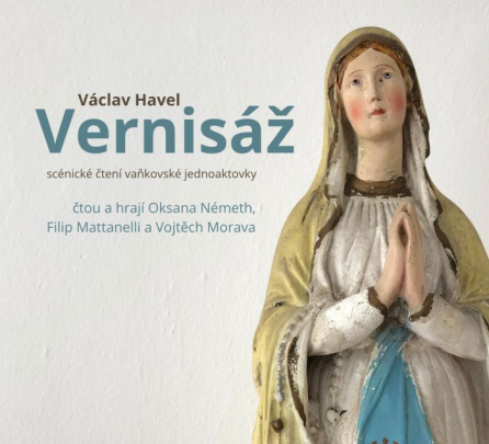Divadlo Dokola uvádí Vernisáž Václava Havla