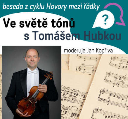 Ve světě tónů s Tomášem Hubkou