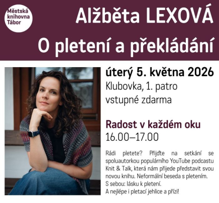 Společné pletení a beseda nad knihou Alžběty Lexové