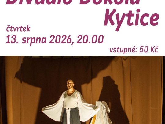 Divadlo Dokola uvádí Kytici