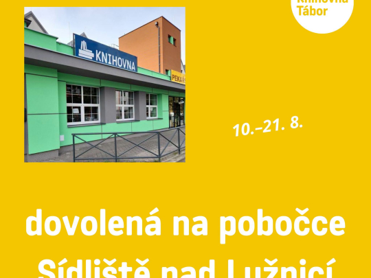 Připomínáme dovolenou v pobočce SNL 10.-21.8.2026