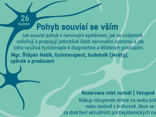 Mgr. Štěpán Hebík: Pohyb souvisí se vším