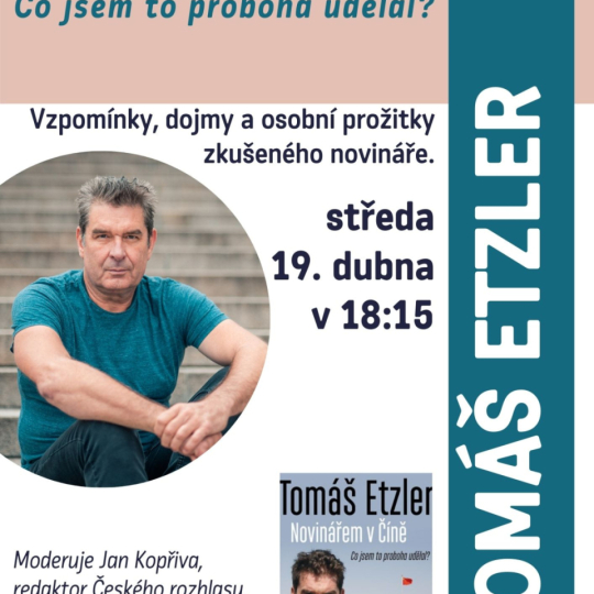 Tomáš Etzler: Novinářem v Číně. Co jsem to proboha udělal?