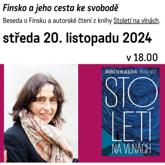 Markéta Hejkalová: Finsko a jeho cesta ke svobodě