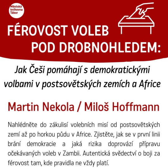 Férovost voleb pod drobnohledem
